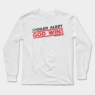 God Wins Long Sleeve T-Shirt